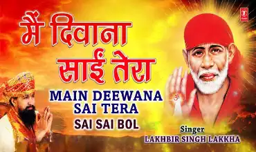 Main Deewana Sai Tera Lyrics
